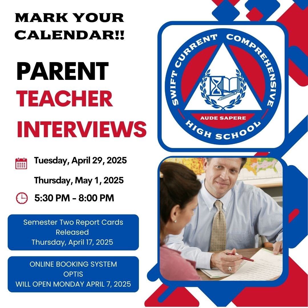 Parent Teacher Interviews April 29th & May 1st, 2025