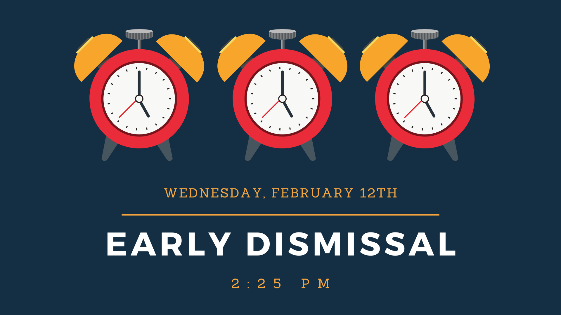 Next Early Dismissal is Wednesday, February 12th